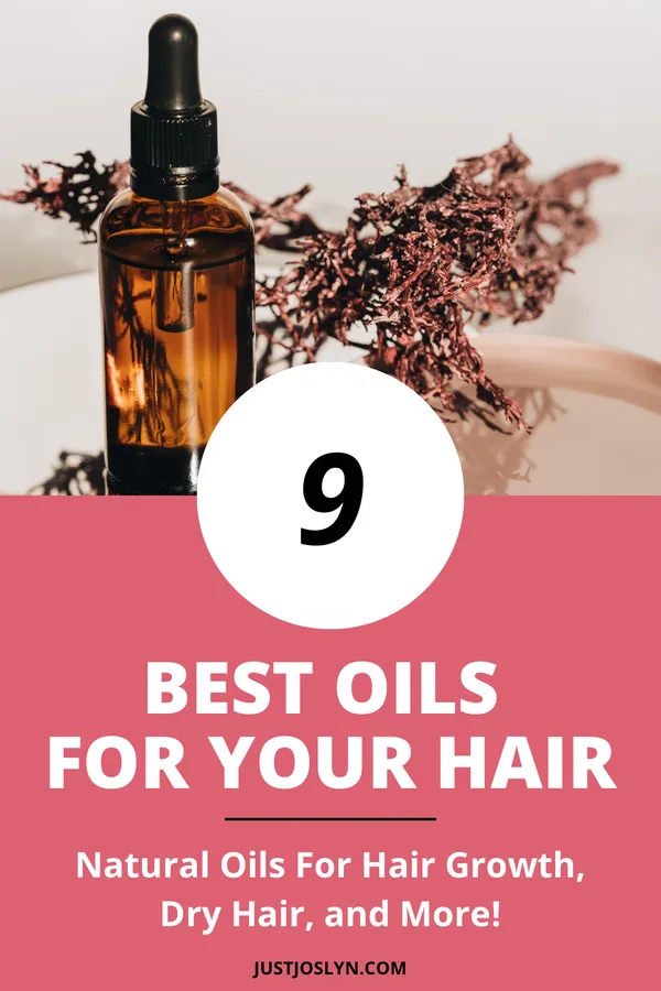 Pinterest pin about the Best Oils For Hair